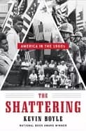 shattering america in the 1960s