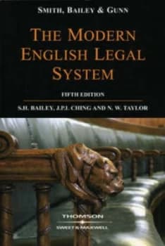 Smith Bailey and Gunn on the Modern English Legal System by S. H Bailey and J. P. L Ching and N. W Taylor and Peter Smith Paperback