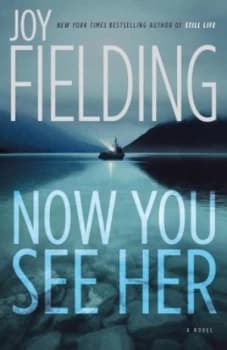 Now You See Her by Joy Fielding Paperback