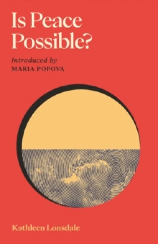 Is Peace Possible? Hardback