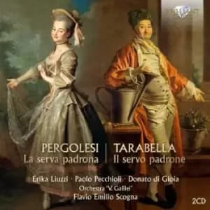Pergolesi La Serva Padrona/Tarabella Il Servo Padrone by Giovanni Battista Pergolesi CD Album