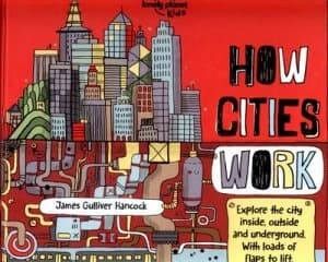 How Cities Work by James Gulliver Hancock Hardback