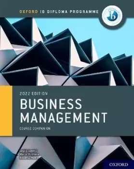 Oxford IB Diploma Programme: Business Management by Loykie Lomine