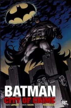 City of Crime by David Lapham and Ramon F Bachs and Bob Kane Paperback