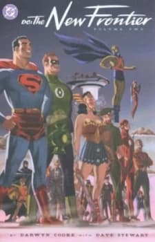 D.C. the New Frontier. Vol. 2 by Darwyn Cooke and Dave Stewart Paperback
