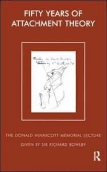 Fifty years of attachment theory by Sir Richard Bowlby