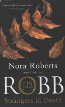 Strangers in Death by J. D. Robb Paperback