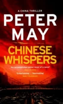 Chinese Whispers by Peter May Book
