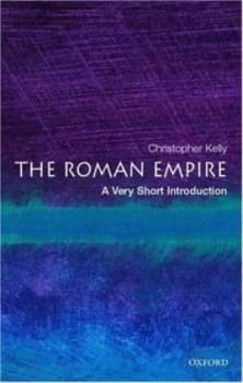 The Roman Empire by Christopher Kelly Book
