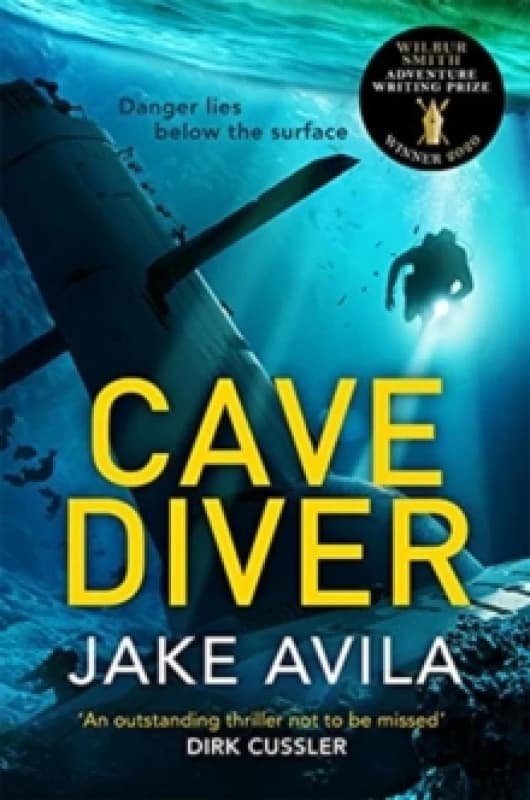 Cave Diver : The most fast-paced action-packed thriller youll read this year Paperback / softback