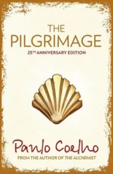 The Pilgrimage by Paulo Coelho Hardback