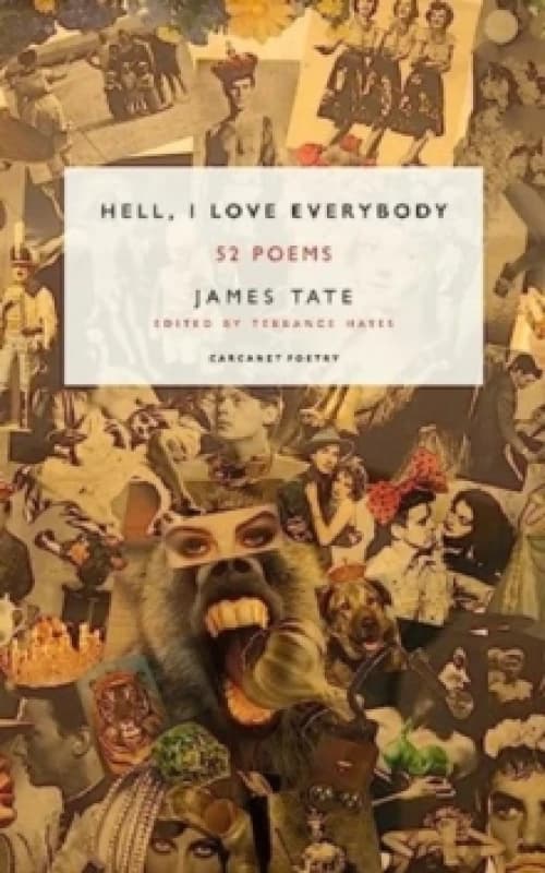 Hell, I Love Everybody : 52 Poems Paperback / softback