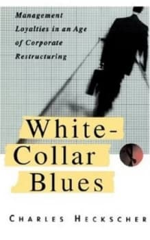 White-Collar Blues by Charles C. Heckscher Paperback
