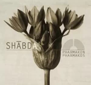 Pharmakon/Pharmakos by Shabda CD Album