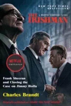 irishman frank sheeran and closing the case on jimmy hoffa