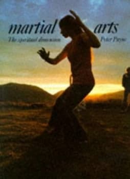 Martial Arts by Peter Payne Paperback