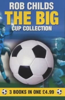 The Big Cup Collection by Rob Childs Paperback