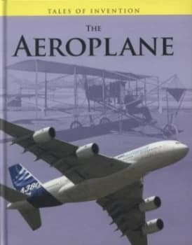 The Aeroplane by Richard Spilsbury Hardback