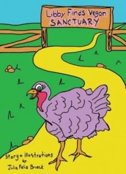 Libby Finds Vegan Sanctuary by Julia Feliz Brueck Book