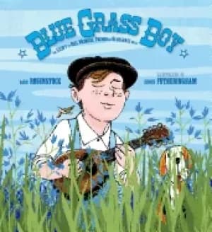 blue grass boy the story of bill monroe father of bluegrass music