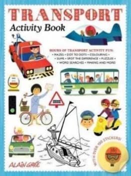 Transport Activity Book by Alain Gre