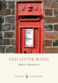 Old Letter Boxes by Martin Robinson Book