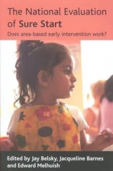 The National Evaluation of Sure Start by Jay Belsky Paperback