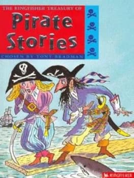 The Kingfisher Treasury of Pirate Stories by Tony Bradman and Tony Ross Paperback