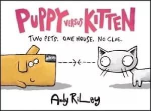 Puppy versus kitten by Andy Riley