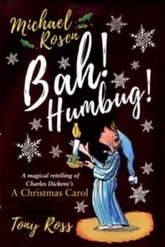 Bah Humbug by Michael Rosen Hardback