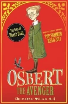 Osbert the Avenger by Christopher William Hill Paperback
