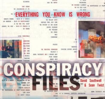 Conspiracy Files by David Southwell and Sean Twist Paperback