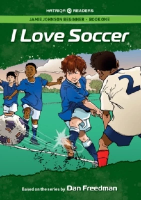 Jamie Johnson: I Love Soccer (HATRIQA Graded Readers) Paperback / softback
