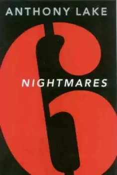 6 nightmares by Anthony Lake