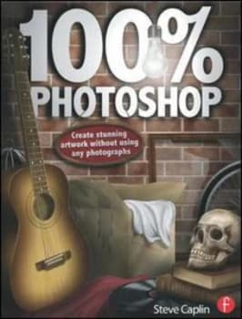 100 percent Photoshop by Steve Caplin Paperback