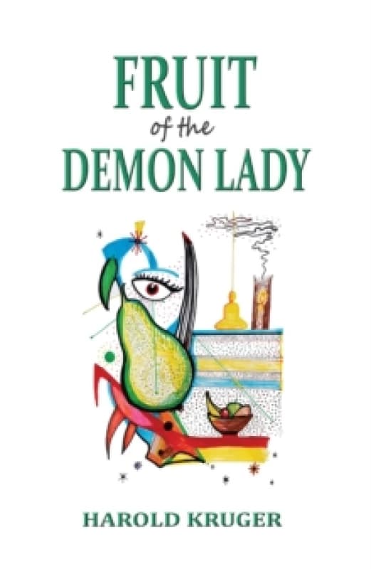 Fruit of the Demon Lady Paperback / softback