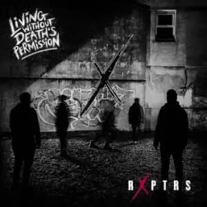 RXPTRS Living without death's permission CD multicolor
