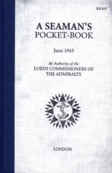 A Seamans Pocket-Book June 1943 by Brian Lavery Hardback