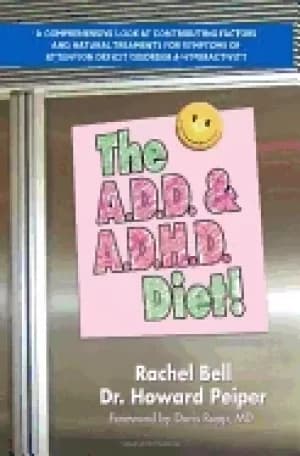 a d d and a d h d diet a comprehensive look at contributing factors and nat
