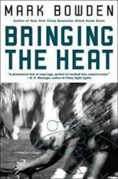 Bringing the heat by Mark Bowden