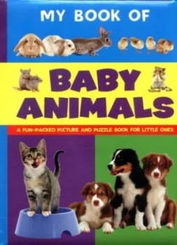 My Book of Baby Animals by Armadillo Press Book