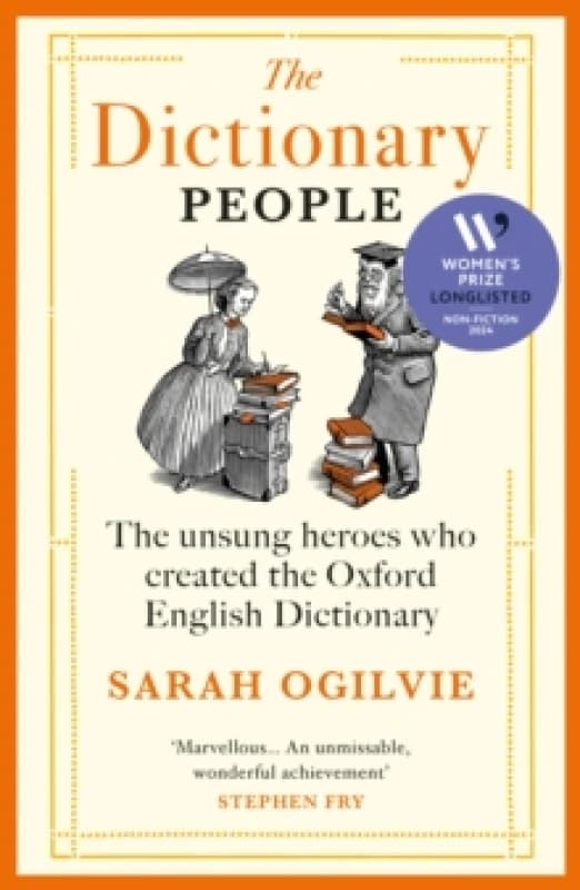 The Dictionary People : The unsung heroes who created the Oxford English Dictionary Paperback / softback