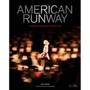 American Runway : 75 Years of Fashion and the Front Row