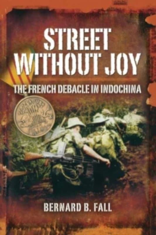 Street without Joy Paperback / softback