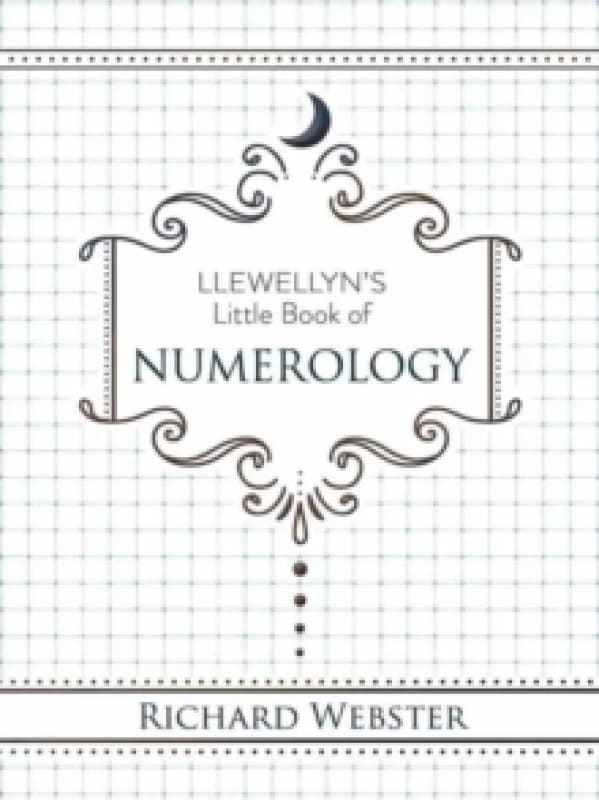 Llewellyn's Little Book of Numerology. Hardback. By Richard Webster Books