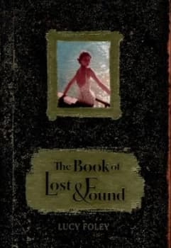 The Book of Lost and Found by Lucy Foley Hardback