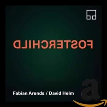 Fabian Arends & David Helm - Fosterchild CD
