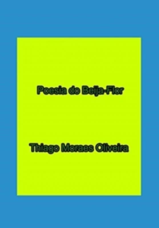 Poesia do Beija-Flor Hardback