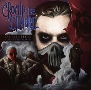 The Resistance Rise of the Runaways by Crown the Empire CD Album