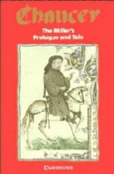 The Millers Prologue and Tale from the Canterbury Tales by Geoffrey Chaucer Paperback